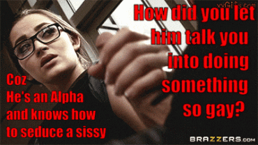 Sex Gif - Alpha Seduction Sissy Caption