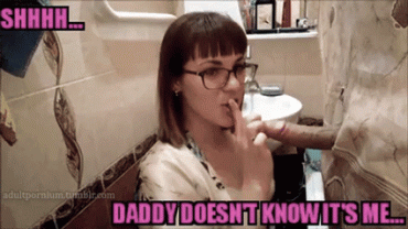 Sex Gif - Father daughter glory hole