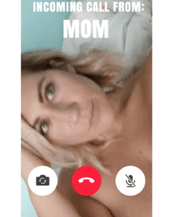 Sex Gif - Incoming call from MOM
