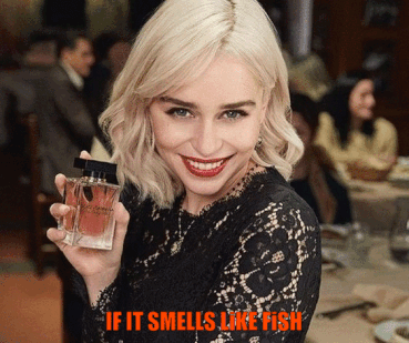 Sex Gif - If it Smells like fish, eat it.