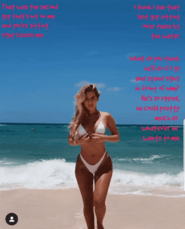 Sex Gif - Those hot guys aren't hitting on every girlfriend on the beach.. just yours